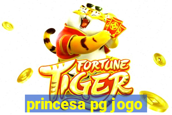 princesa pg jogo